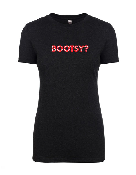 Bootsy? Women's T-shirt