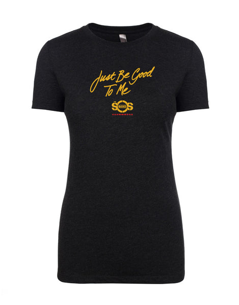 The SOS Band "Just Be Good To Me" Women's T-shirt